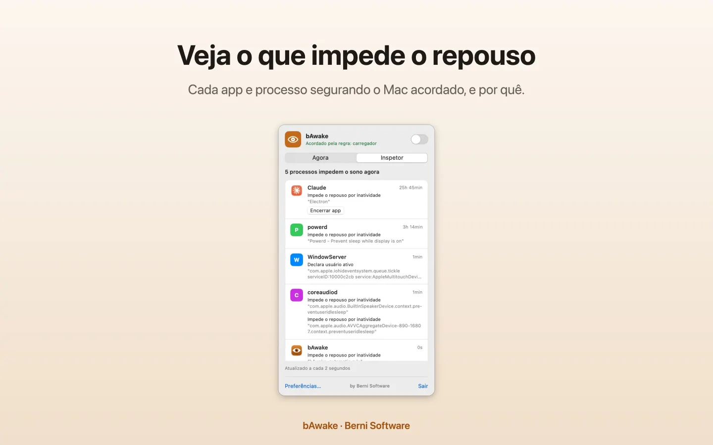 Inspetor do bAwake listando os processos que impedem o repouso do Mac, com o motivo de cada um e o botão Encerrar app